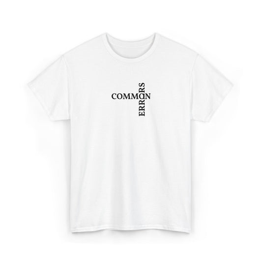 Common Errors Tee | Minimal Typography Shirt