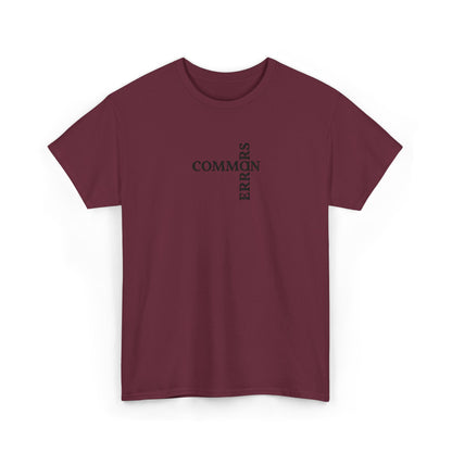 Common Errors Tee | Minimal Typography Shirt